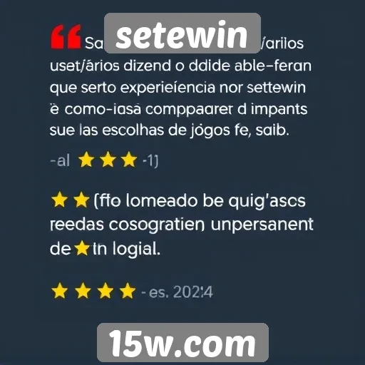 Feedback dos usuários sobre a experiência no setewin